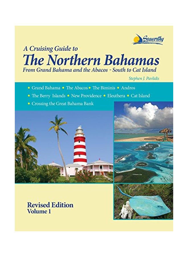 A Cruising Guide To: The Northern Bahamas: 1 paperback english - 4 Jan 2010 - v1550143247/N21099591A_1