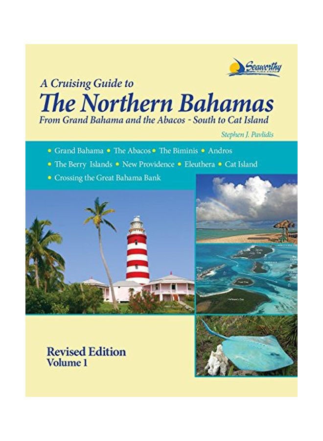 A Cruising Guide To: The Northern Bahamas: 1 paperback english - 4 Jan 2010  - Image 1