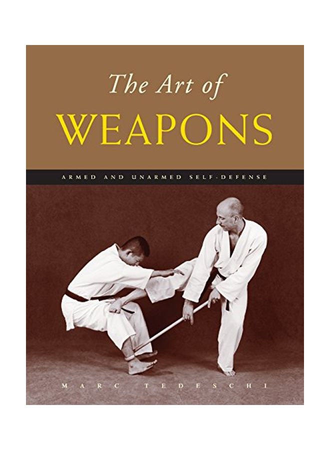The Art Of Weapons paperback english - 23 May 2015
