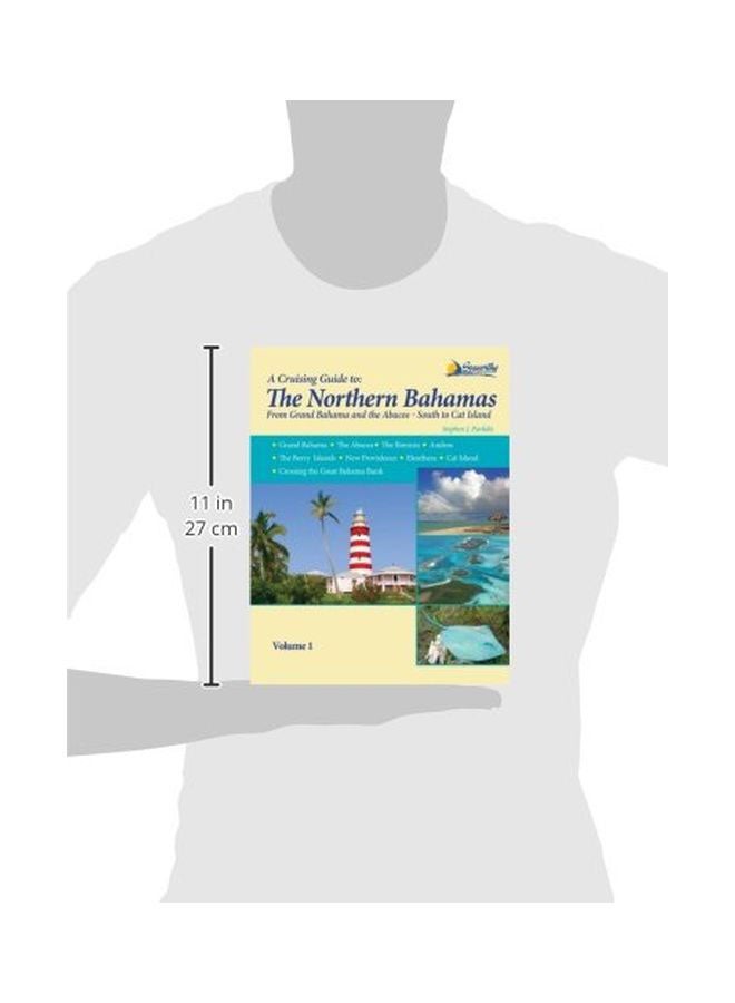 A Cruising Guide To: The Northern Bahamas: 1 paperback english - 4 Jan 2010 - v1550143266/N21099591A_3