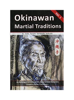 Okinawan Martial Traditions Vol. 1 paperback english - 6 Dec 2016 - v1550143270/N21099598A_1