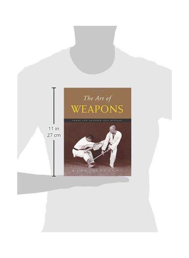 The Art Of Weapons paperback english - 23 May 2015