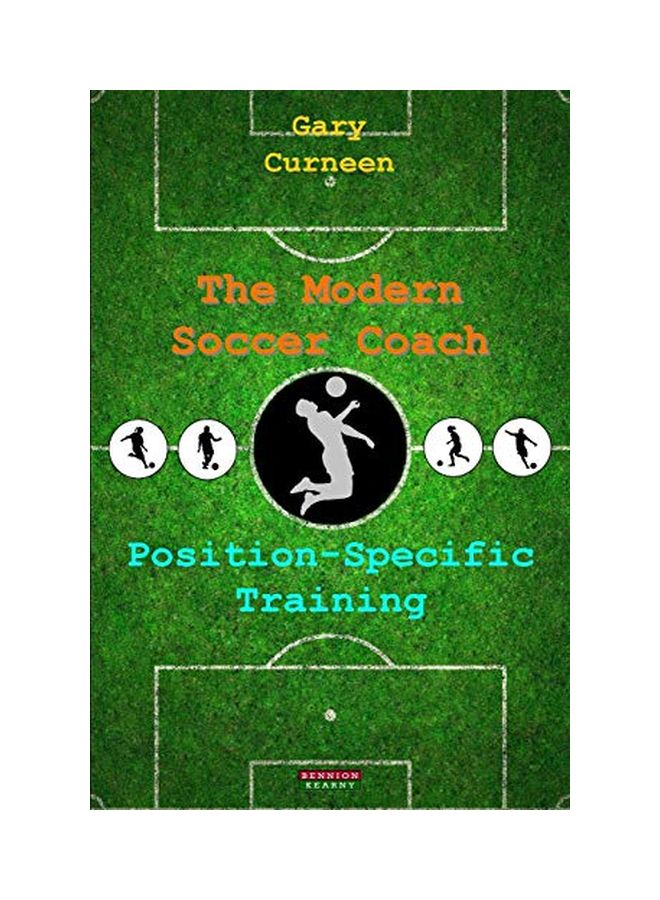 The Modern Soccer Coach Paperback English by Curneen, Gary - 4 Feb 2015  - Image 1