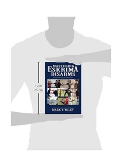 Mastering Eskrima Disarms paperback english - 14 Feb 2013 - v1550143345/N21099811A_3