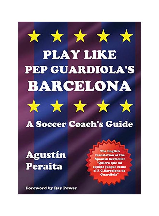 Play Like Pep Guardiola's Barcelona paperback english - 22 Sep 2016  - Image 1