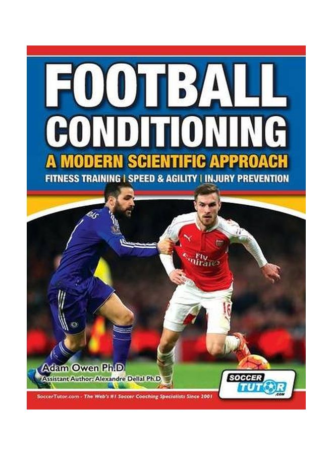Football Conditioning A Modern Scientific Approach paperback english - 10 Aug 2016  - Image 1