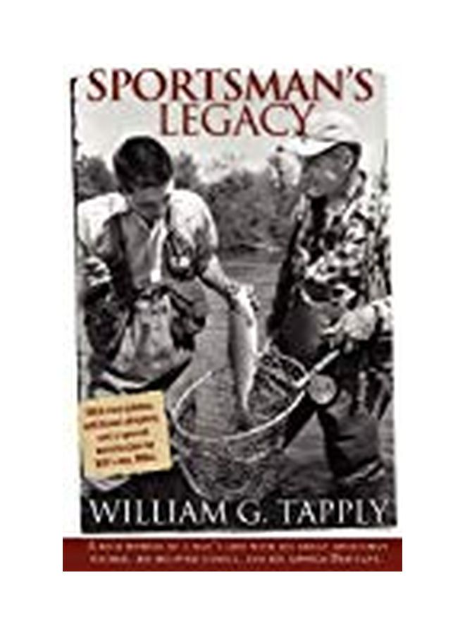 Sportsman's Legacy Paperback English by Tapply, William G. - 22 Oct 2011  - Image 2