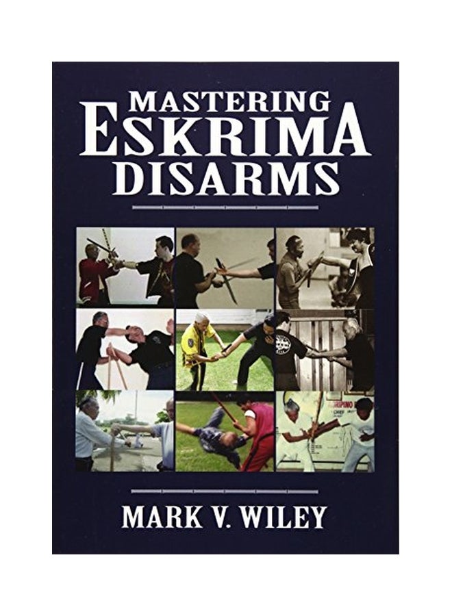 Mastering Eskrima Disarms paperback english - 14 Feb 2013  - Image 1