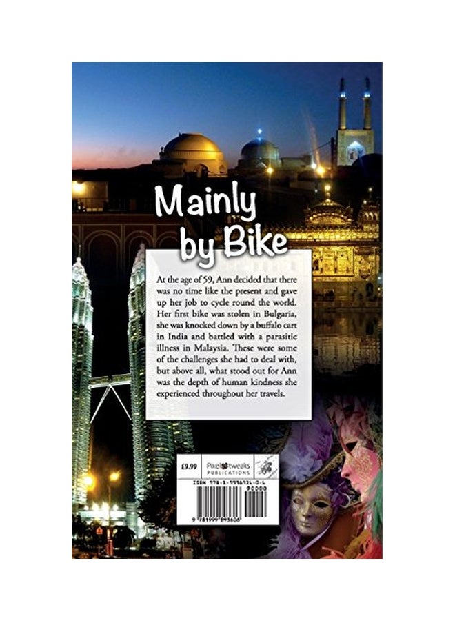 Mainly By Bike: A Senior Cyclist Tours The World paperback english - 18 Oct 2017 - Image 2