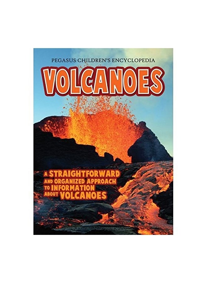 Pegasus Encyclopedia Library: Natural Disasters - Volcanoes hardcover english - 30-Mar-11 