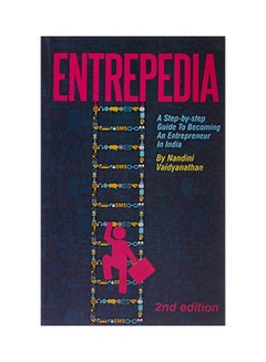 Entrepedia: A Step By Step Guide To Becoming An Entrepreneur In India paperback english - 2-Apr-18