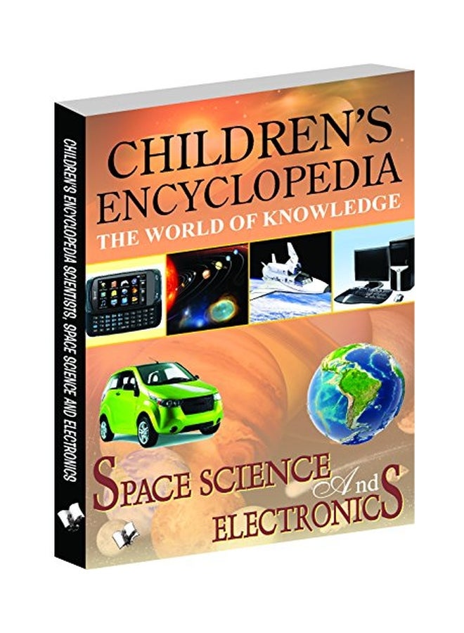 Children's Encyclopedia: Space, Science and Electronics paperback english - 13-May-13  - Image 1