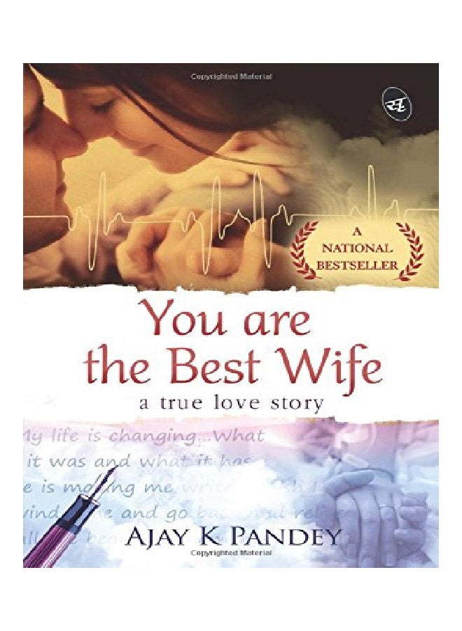 You Are The Best Wife: A True Love Story paperback english - 1-Nov-15 