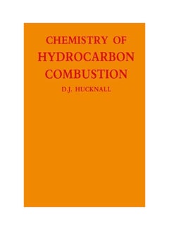 Chemistry Of Hydrocarbon Combustion paperback english - 13-Oct-11 - v1550143793/N21100997A_1