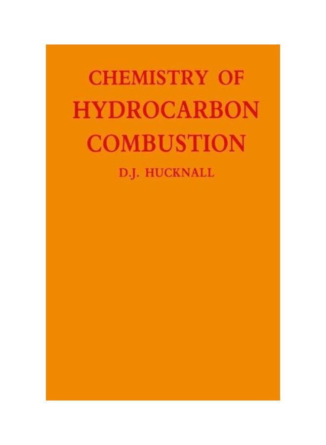 Chemistry Of Hydrocarbon Combustion paperback english - 13-Oct-11