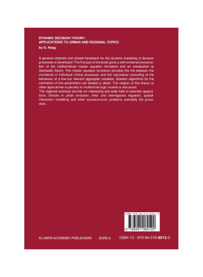 Dynamic Decision Theory: Applications To Urban And Regional Topics Paperback English by Haag, G. - 5-Oct-11