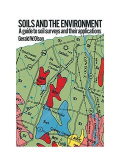 Soils And The Environment: A Guide To Soil Surveys And Their Applications paperback english - 8-Oct-12  - Image 2