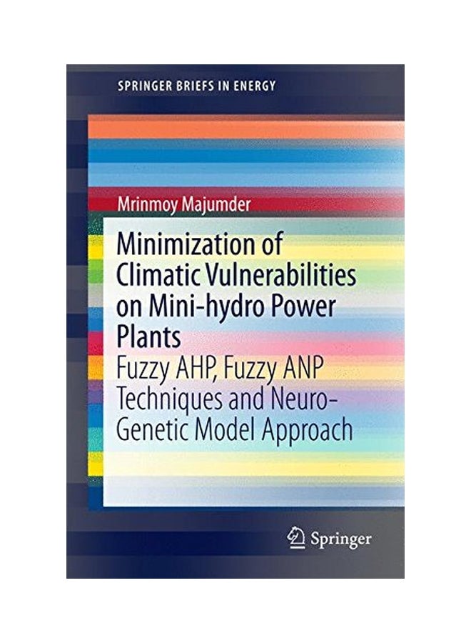 Minimization Of Climatic Vulnerabilities On Mini-hydro Power Plants paperback english - 10-Mar-16  - Image 1