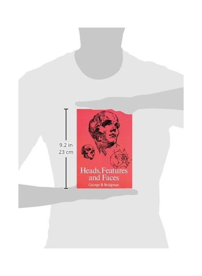 Heads, Features And Faces Paperback English by George B. Bridgman - 1-Jun-74