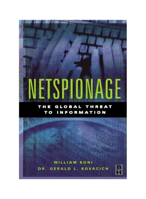 Netspionage: The Global Threat To Information paperback english - 05 Oct 2000