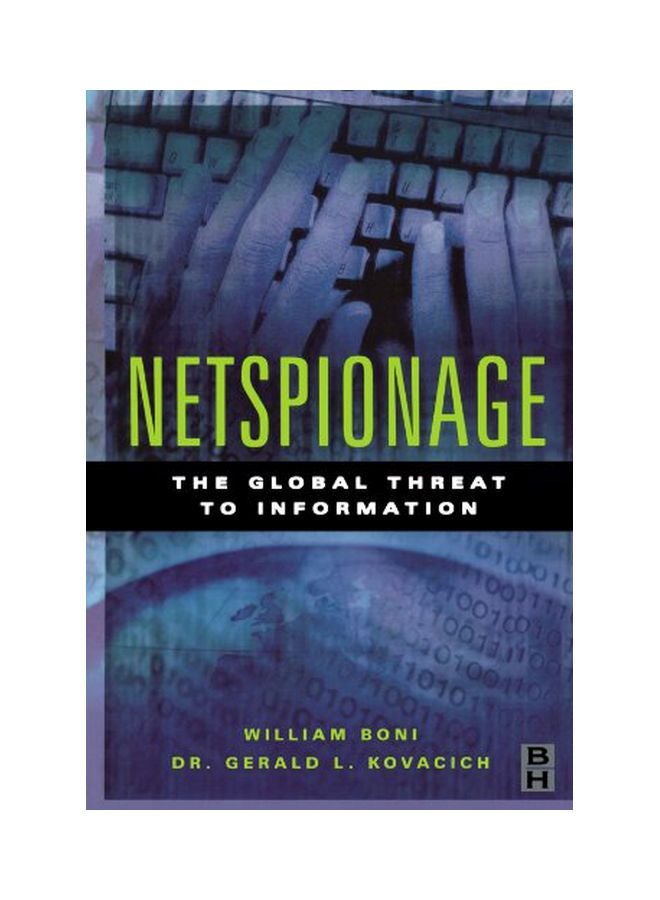 Netspionage: The Global Threat To Information paperback english - 05 Oct 2000
