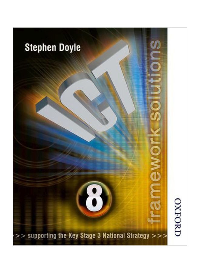 ICT Framework Solutions Student Book Year 8 paperback english - 30 Mar 2006 