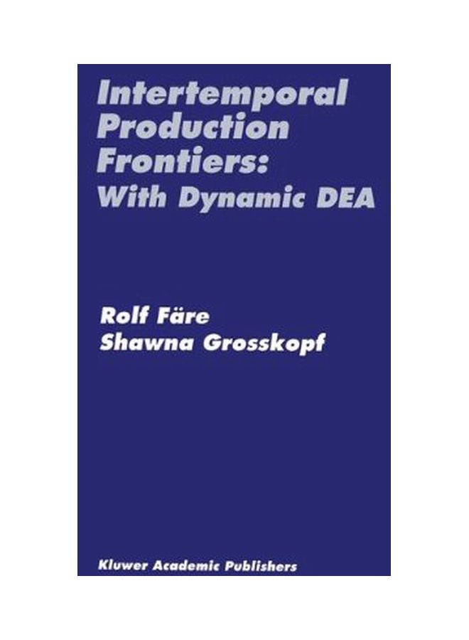 Intertemporal Production Frontiers: With Dynamic DEA hardcover english - 30 Apr 1996