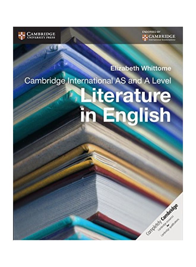 Cambridge International AS And A Level Literature In English Paperback English by Elizabeth Whittome - 15 Sep 2014  - Image 1