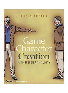 Game Character Creation With Blender And Unity paperback english - 10 Jul 2012  - Image 1