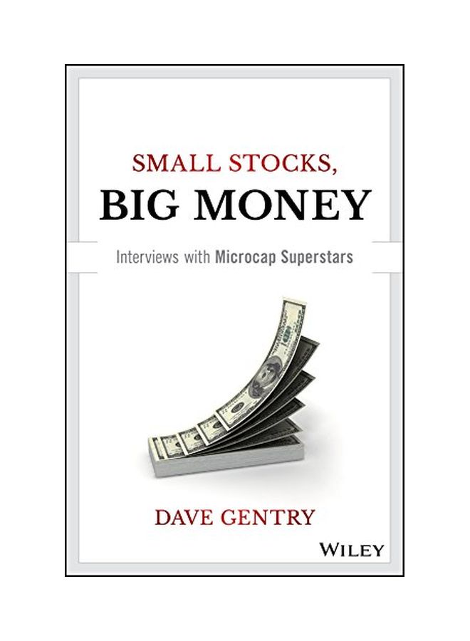 Small Stocks, Big Money: Interviews With Microcap Superstars hardcover english - 02 Dec 2015  - Image 1