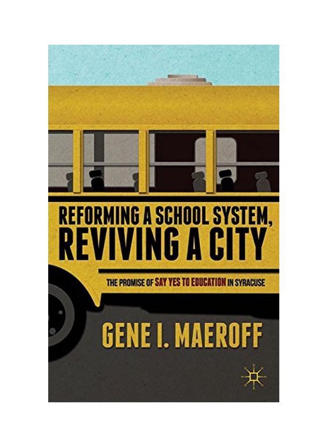 null - Reforming A School System, Reviving A City paperback english - 19 Nov 2013 - Image 1
