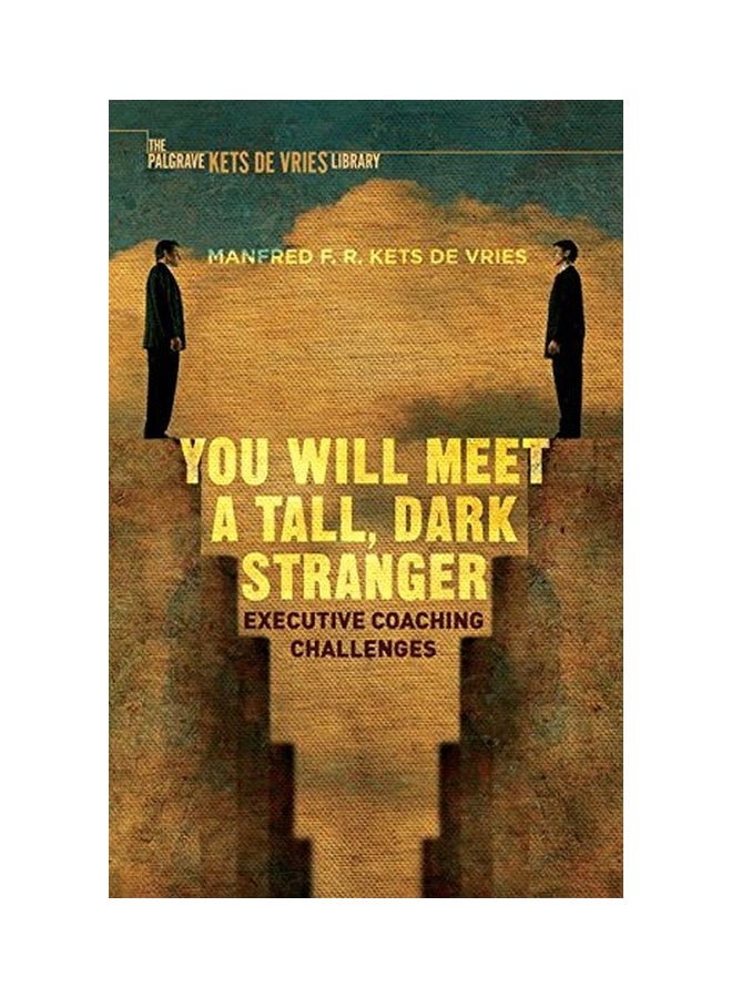 You Will Meet A Tall, Dark Stranger: Executive Coaching Challenges paperback english - 03 Nov 2015  - Image 1