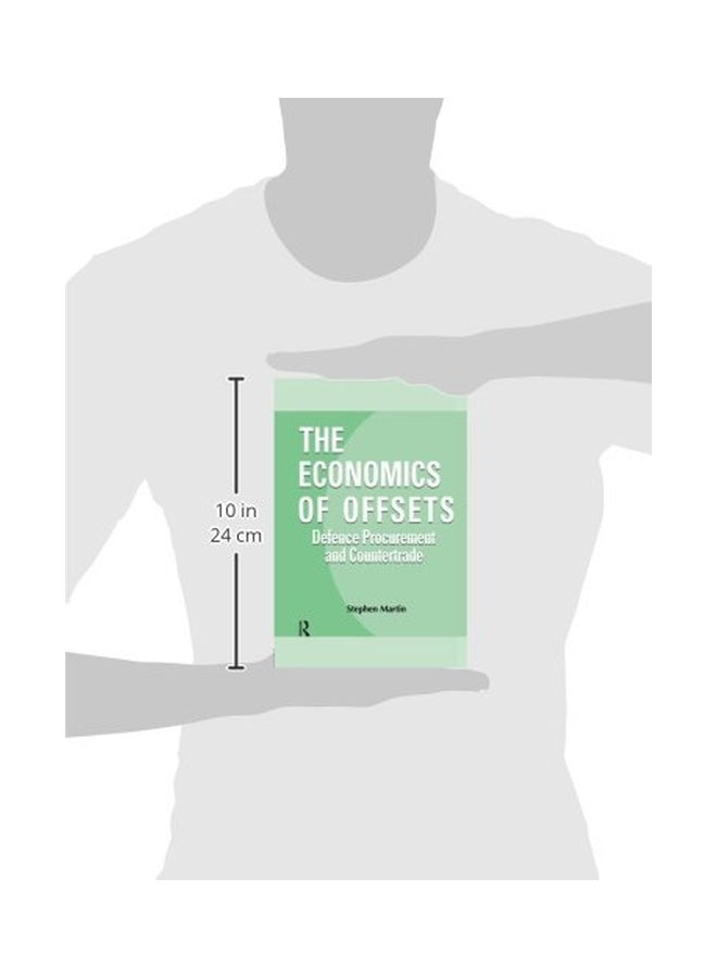 The Economics Of Offsets: Defence Procurement And Coutertrade paperback english - 15 Aug 2014  - Image 3