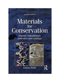 Materials For Conservation: Organic Consolidants, Adhesives And Coatings paperback english - 10 Sep 2015  - Image 1