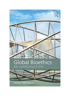 Global Bioethics: An Introduction paperback english - 19 Feb 2016 - v1550556076/N21106588A_1