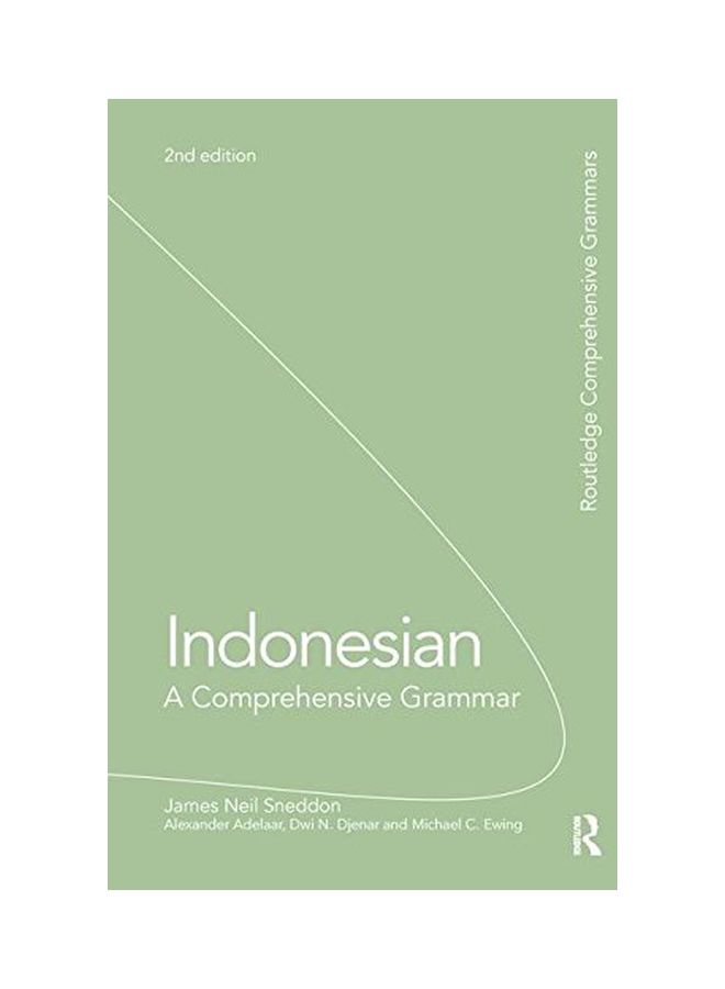 Indonesian: A Comprehensive Grammar Routledge: Comprehensive Grammars Hardcover English by James Neil Sneddon - 27 Aug 2015 - Image 1