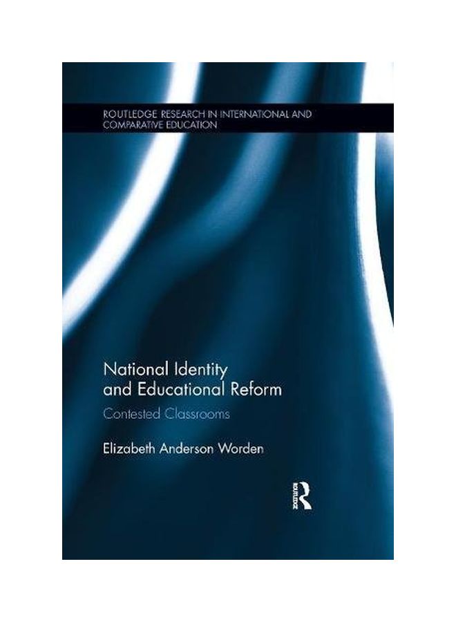 National Identity And Educational Reform: Contested Classrooms hardcover english - 20 Nov 2016  - Image 1