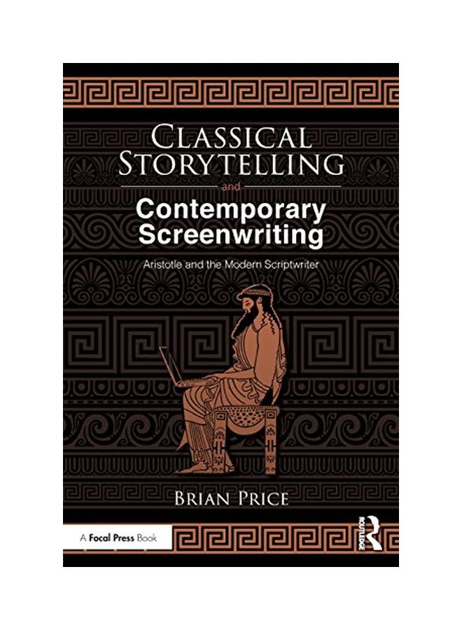 Classical Storytelling And Contemporary Screenwriting paperback english - 08 Jan 2018 - Image 1