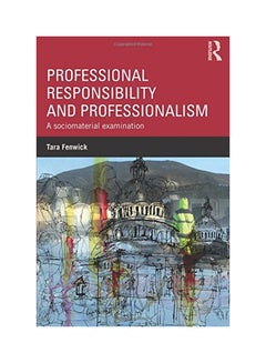 Professional Responsibility And Professionalism: A Sociomaterial Examination paperback english - 28 Jan 2016  - Image 1