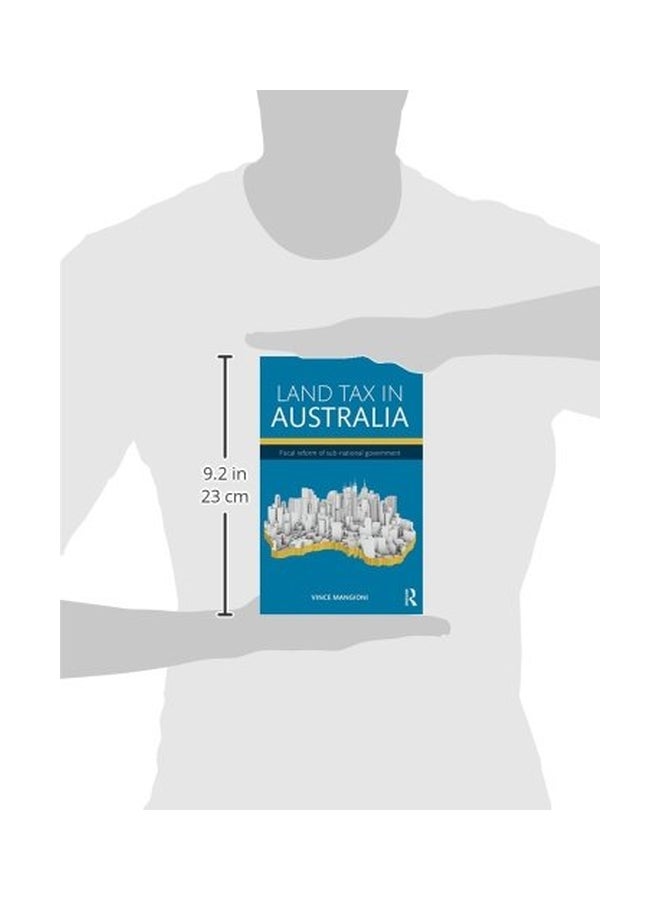 Land Tax In Australia: Fiscal Reform Of Sub-National Government Hardcover English by Vince Mangioni - 20 Jan 2016  - Image 3