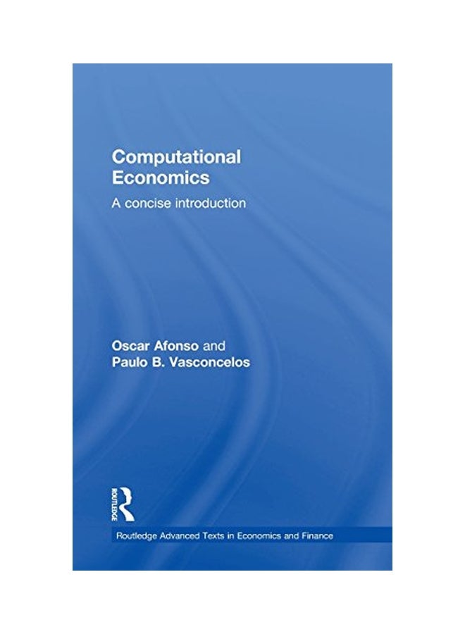 Computational Economics: A Concise Introduction Hardcover English by Oscar Afonso - 24 Sep 2015 - Image 1