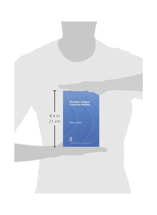 The Myth Of Black Corporate Mobility paperback english - 04 Mar 2015 - Image 3