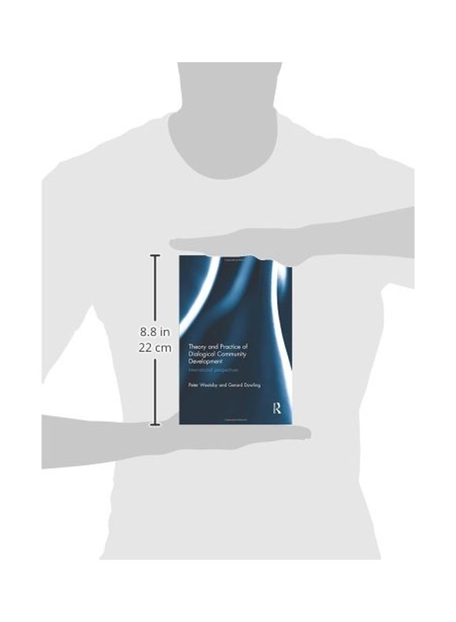 Theory And Practice Of Dialogical Community Development Paperback English by Peter Westoby - 13 Sep 2014