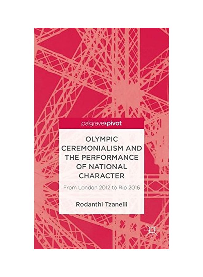 Olympic Ceremonialism And The Performance Of National Character hardcover english - 24 Apr 2013  - Image 1