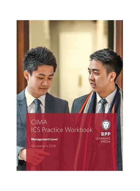 CIMA Management E2, F2 & P2 Integrated Case Study: Practice Workbook Paperback English - 2018