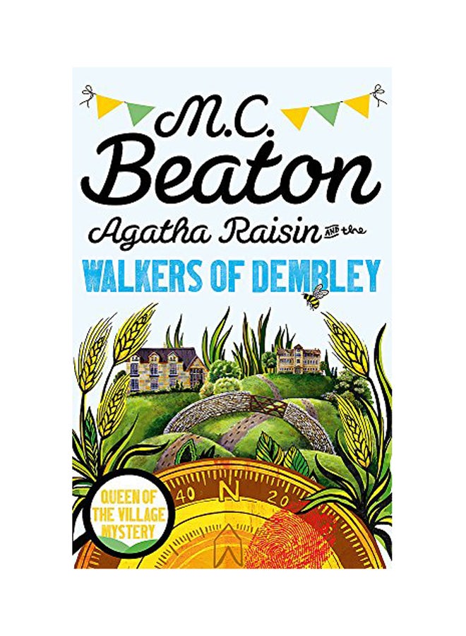 Agatha Raisin And The Walkers Of Dembley Paperback English by M C Beaton - 2015