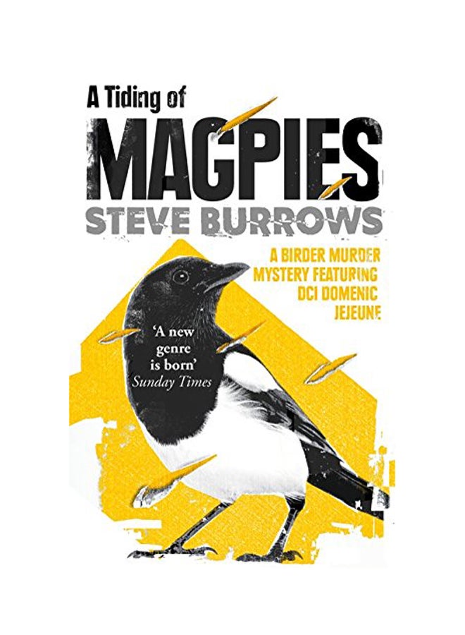 A Tiding Of Magpies: A Birder Murder Mystery Paperback English by Steve Burrows - 2018 