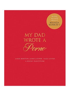 تسوق وMy Dad Wrote A Porno: The Fully Annotated Edition Of Rocky ...