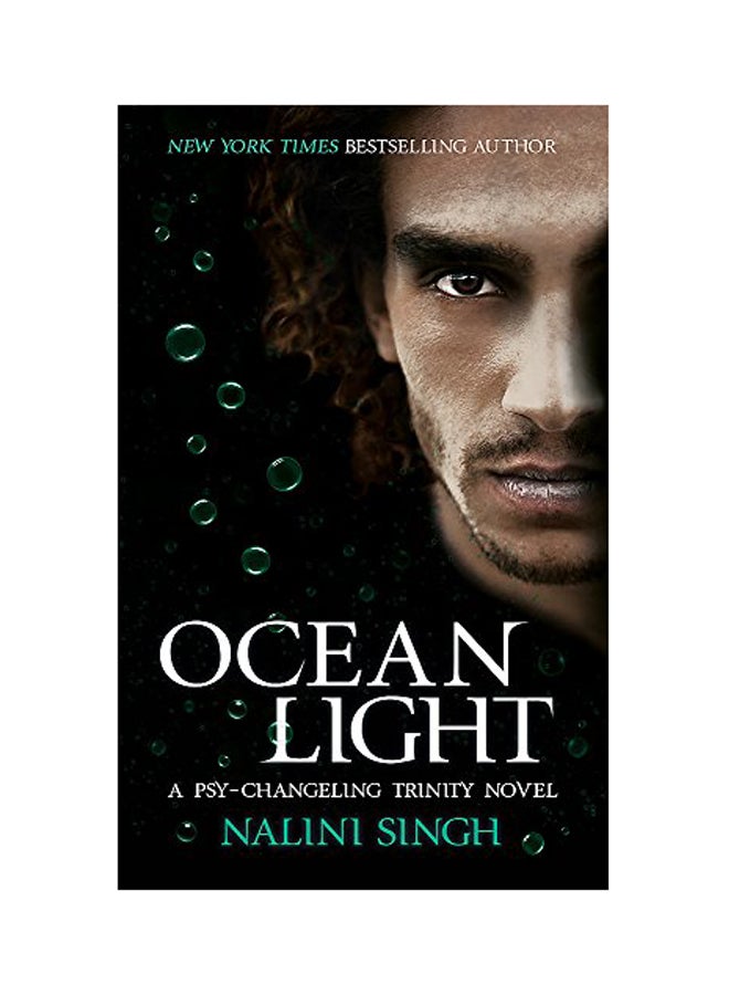 Ocean Light: The Psy-Changeling Series Paperback English by Nalini Singh - 2018