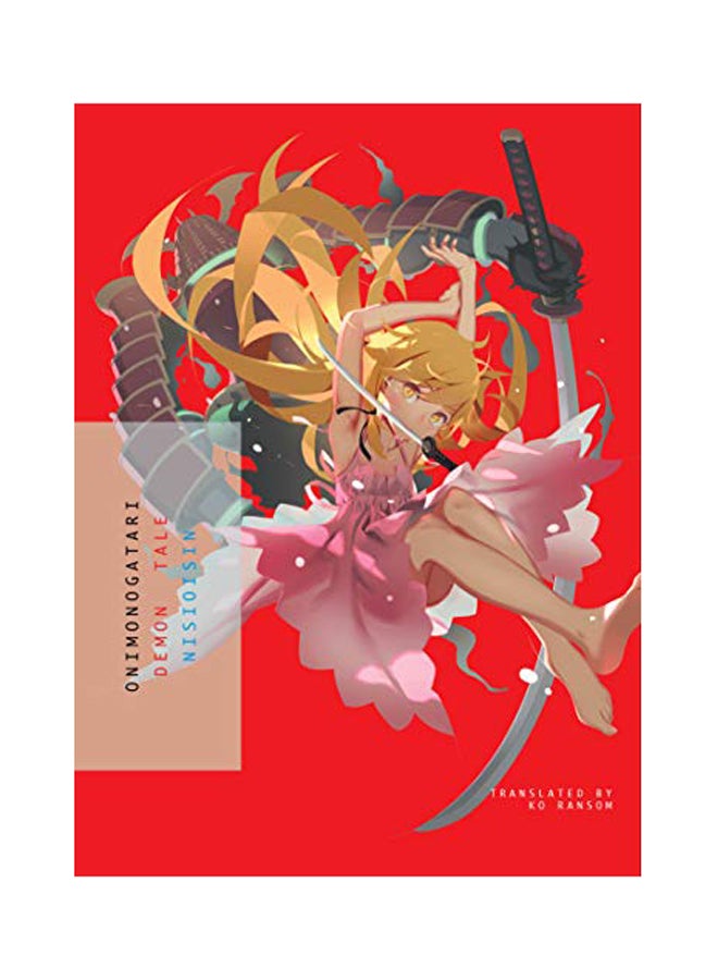 Onimonogatari: Demon Tale Paperback English by NisiOisiN NisiOisiN - 2018